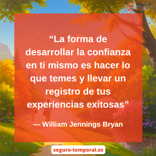 La forma de desarrollar la confianza en ti mismo es hacer lo que temes y llevar un registro de tus experiencias exitosas - seguro-temporal.es
