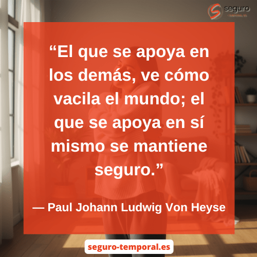 El que se apoya en los demás, ve cómo vacila el mundo - seguro-temporal.es