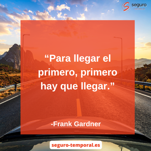 Para llegar el primero, primero hay que llegar - seguro-temporal.es